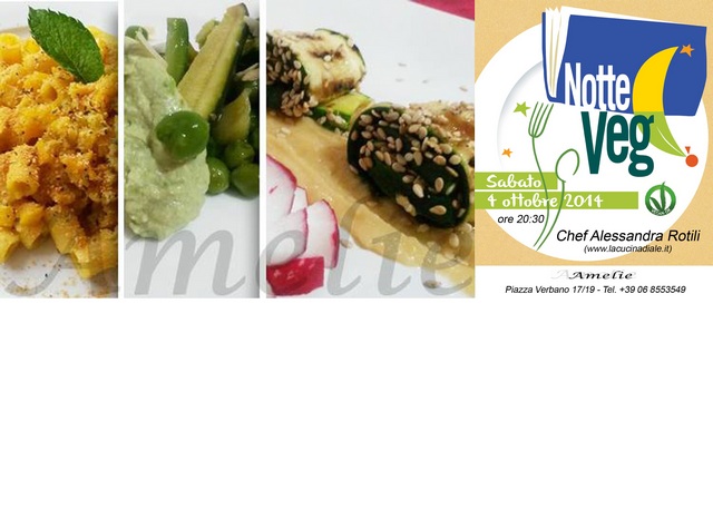 Notte Veg, da Amelie cena speciale per la festa in simultanea